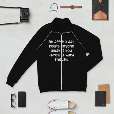 An apple a day keeps anyone away if you throw it hard enough. - Piped Fleece Jacket Funny quotes 7837810