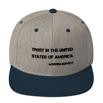 Trust in the United States Of America - Warren Buffett - Yupoong Wool Blend Snapback Motivational quotes 7835200