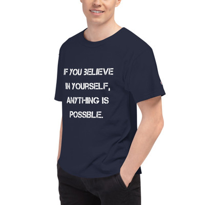 If you believe in yourself, anything is possible. - Heritage Jersey T-Shirt Motivational quotes 7841457