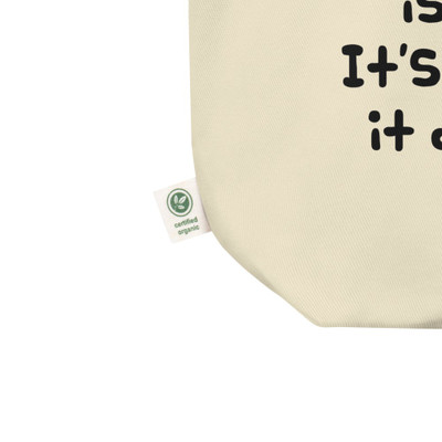 Seeing a spider in my room isn't scary. It's scary when it disappears. - Organic Cotton Tote Bag Funny quotes 7840304