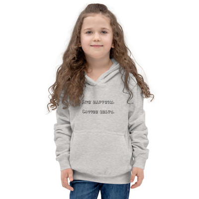 Life happens. Coffee helps. - Kids Hoodie Funny quotes 7840329