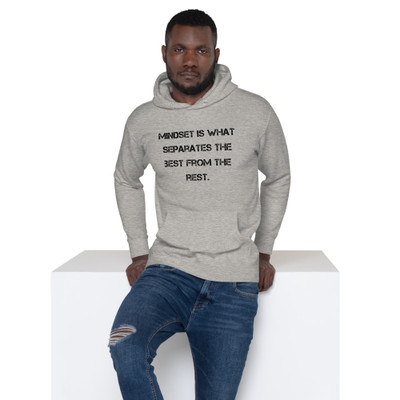 Mindset is what separates the best from the rest. - Unisex Hoodie Motivational quotes 7848075