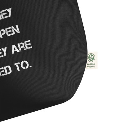 Don't rush things. They will happen when they are supposed to. - Organic Cotton Large Tote Motivational quotes 7847846