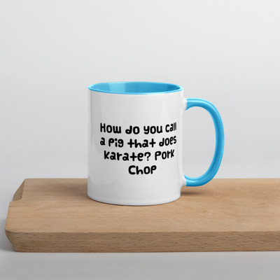 How do you call a pig that does karate? Pork Chop - Ceramic Mug with Color Funny quotes 7848240