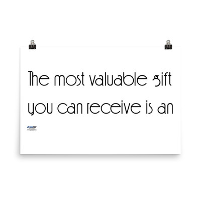 The most valuable gift you can receive is an honest friend. - Paper Poster Motivational quotes 7851467