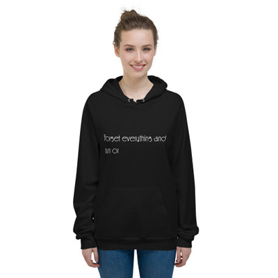 Forget everything and run or - Unisex Fleece Pullover Hoodie Motivational quotes 7851231