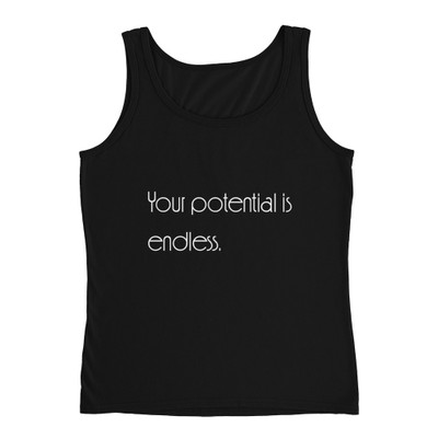 Your potential is endless. - Ladies Missy Fit Ringspun Tank Top Motivational quotes 7852534