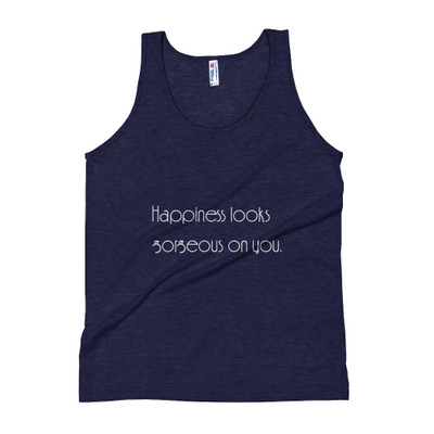 Happiness looks gorgeous on you. - Unisex Soft Tri-Blend Tank Motivational quotes 7853441