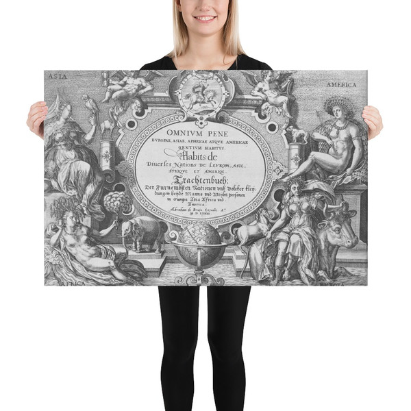 Habitus variarum orbis gentium / Omnium pene Europae, Asiae, Aphricae atque Americae Gentium Habitus - Jean Jacques Boissard - 1581 - Canvas Museum quality 7740946