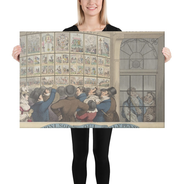 Honi. Soi. Qui. Mal. Y. Pense: The Caricature Shop of G. Humphrey, 27 St. James's Street, London - Theodore Lane - August 12, 1821 - Canvas Museum quality 7704820