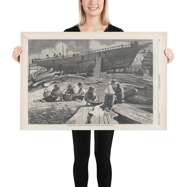 Ship-Building, Gloucester Harbor (Harper's Weekly, Vol. XVII) - Winslow Homer - October 11, 1873 - Photo Paper Poster Museum quality 7723308