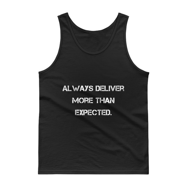 Always deliver more than expected. - Ultra Cotton Tank Top Motivational quotes 7800460