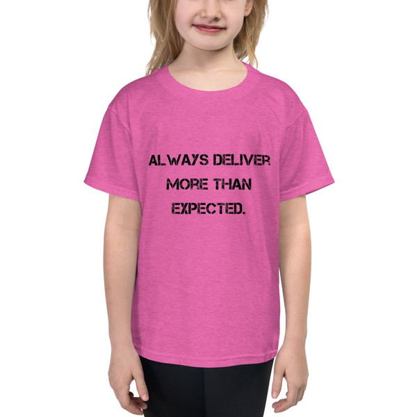 Always deliver more than expected. - Youth Lightweight Fashion T-Shirt Motivational quotes 7800737