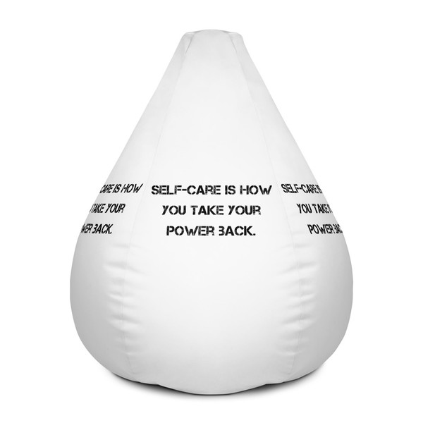 Self-care is how you take your power back. - Bean Bag Cover Motivational quotes 7812511