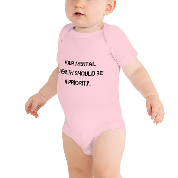 Your mental health should be a priority. - Baby Jersey Short Sleeve One Piece Motivational quotes 7812121