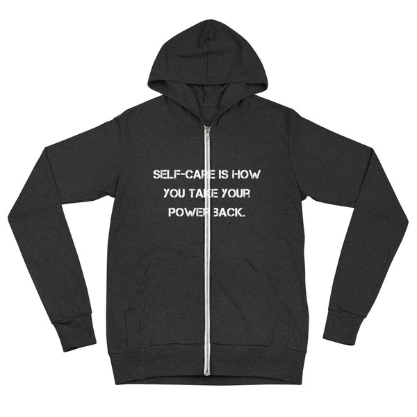Self-care is how you take your power back. - Unisex Triblend Lightweight Zip Hoodie Motivational quotes 7811838