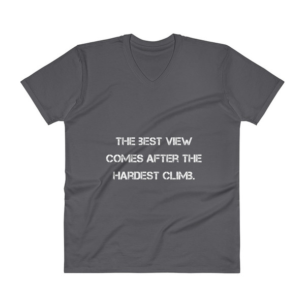 The best view comes after the hardest climb. - Lightweight Fashion V-Neck T-Shirt Motivational quotes 7810155