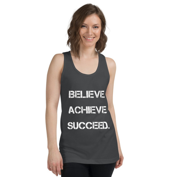 Believe. Achieve. Succeed. - Fine Jersey Tank Top Unisex Motivational quotes 7814481