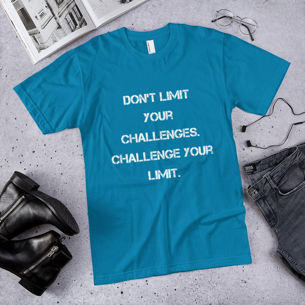 Don't limit your challenges. Challenge your limit. - Unisex Short Sleeve T-Shirt Motivational quotes 7814231