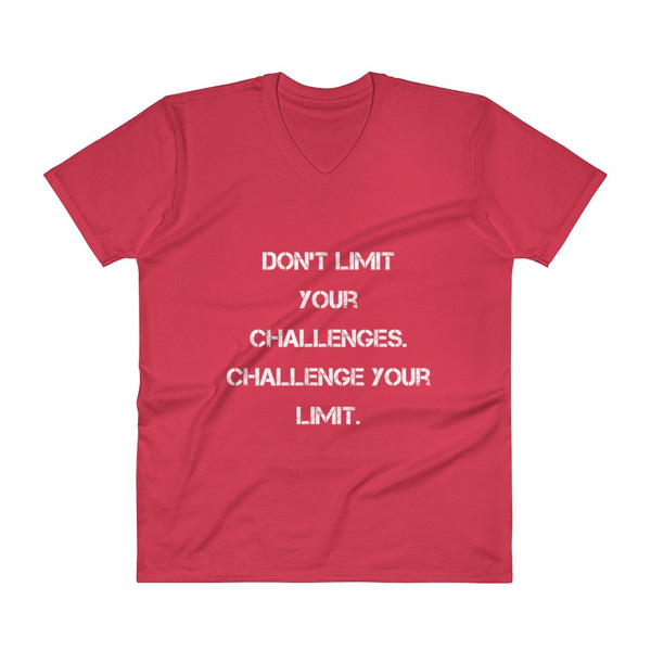 Don't limit your challenges. Challenge your limit. - Lightweight Fashion V-Neck T-Shirt Motivational quotes 7814340