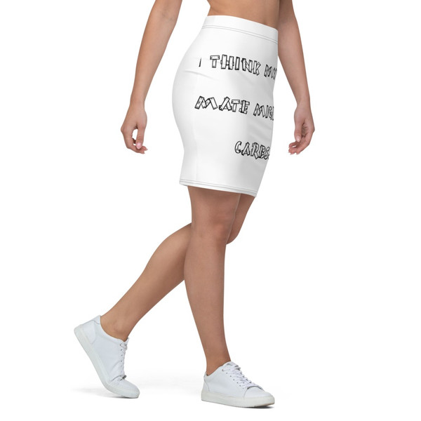 I think my soul mate might be carbs. - Pencil Skirt Funny quotes 7816694