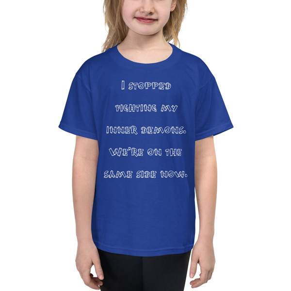 I stopped fighting my inner demons. We're on the same side now. - Youth Lightweight Fashion T-Shirt Funny quotes 7819590