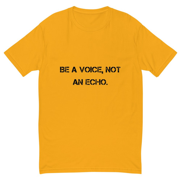 Be a voice, not an echo. - Fitted Long Sleeve Crew Motivational quotes 7815776