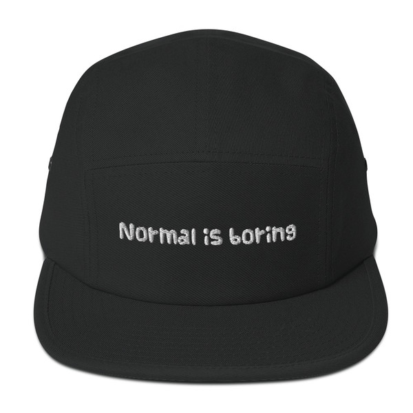 Normal is boring - Cotton 5Panel Camper Funny quotes 7819839