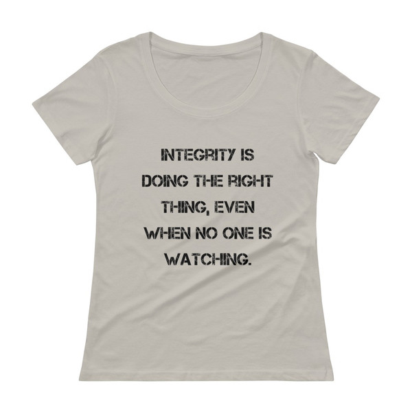 Integrity is doing the right thing, even when no one is watching. - Ladies Sheer Scoopneck T-Shirt Motivational quotes 7815771