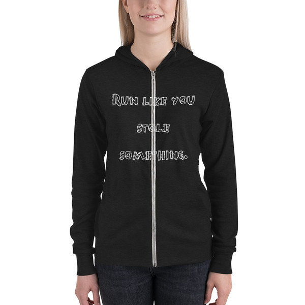 Run like you stole something. - Unisex Triblend Lightweight Zip Hoodie Funny quotes 7832144
