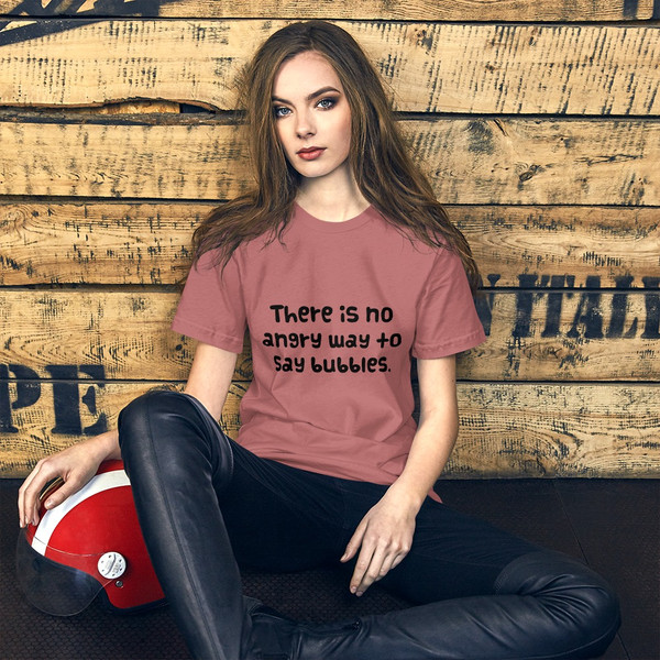 There is no angry way to say bubbles. - Unisex Short Sleeve Jersey T-Shirt Funny quotes 7822181