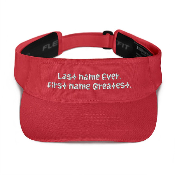 Last name Ever, first name Greatest. - Visor Funny quotes 7820391