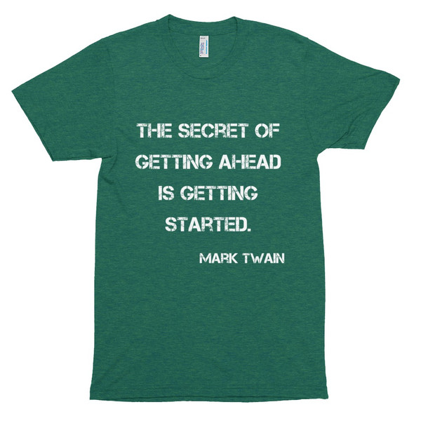 The secret of getting ahead is getting started. - Mark Twain - Unisex Short Sleeve Track Shirt Motivational quotes 7823174