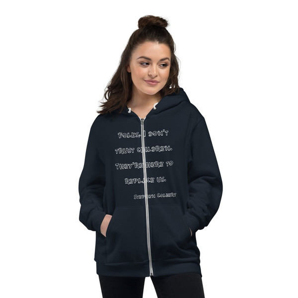 Folks, I don't trust children. They're here to replace us. - Stephen Colbert - Unisex Flex Fleece Zip Hoodie Funny quotes 7824653