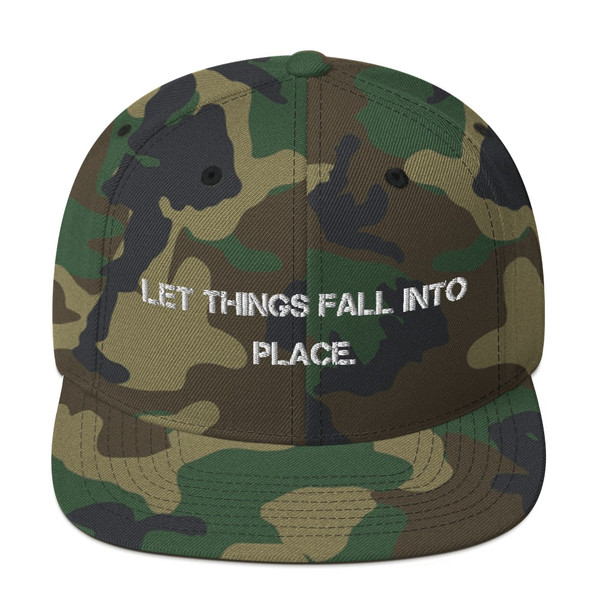 Let things fall into place. - Yupoong Wool Blend Snapback Motivational quotes 7835187