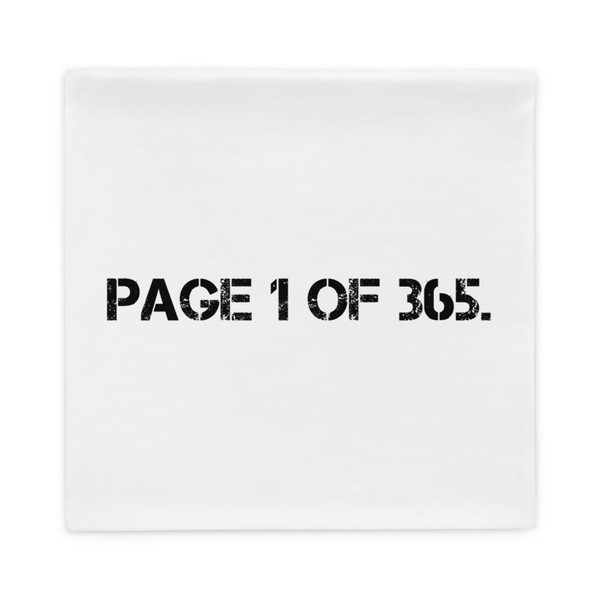 Page 1 of 365. - Pillow Case Motivational quotes 7832680