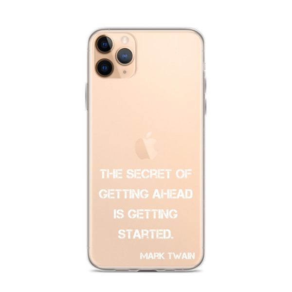 The secret of getting ahead is getting started. - Mark Twain - iPhone Case Motivational quotes 7827934