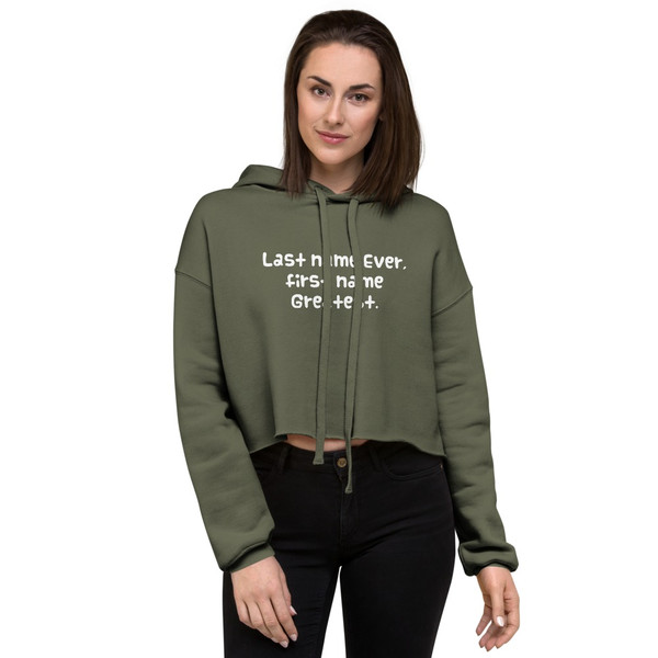 Last name Ever, first name Greatest. - Women's Fleece Crop Hoodie Funny quotes 7835861