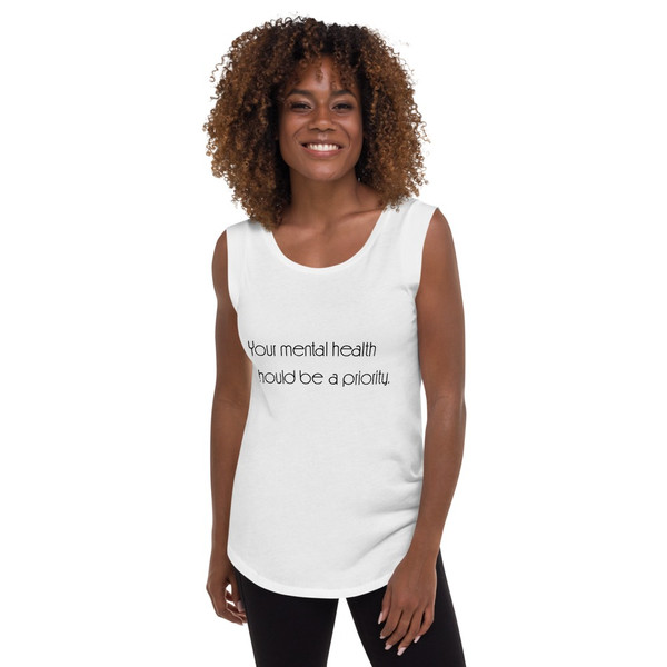 Your mental health should be a priority. - Ladies' Cap Sleeve T-Shirt Motivational quotes 7853893