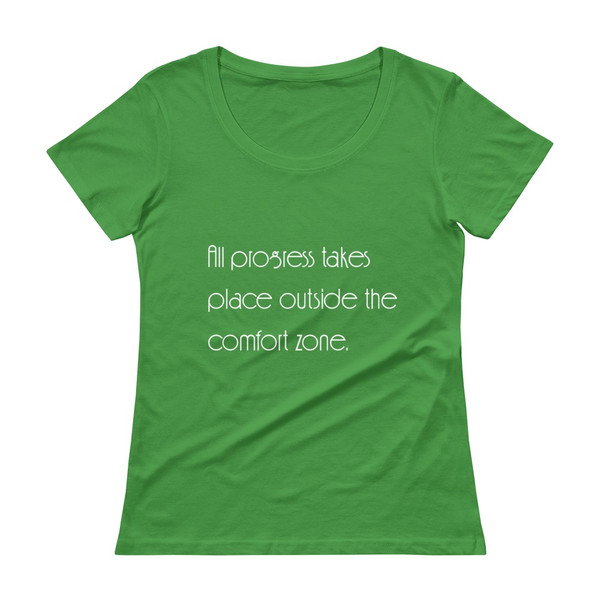 All progress takes place outside the comfort zone. - Ladies Sheer Scoopneck T-Shirt Motivational quotes 7853194