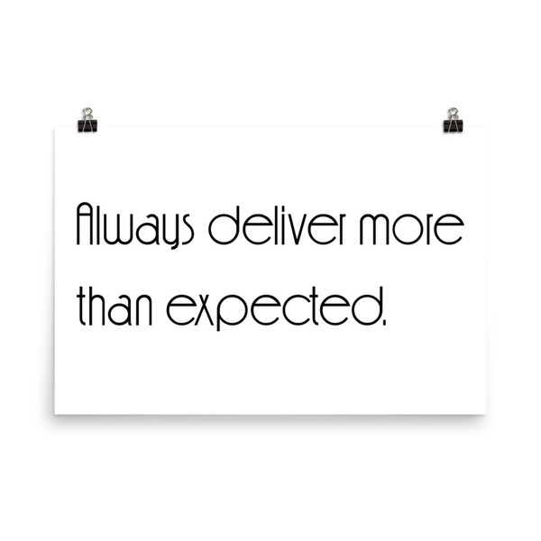 Always deliver more than expected. - Paper Poster Motivational quotes 7851417