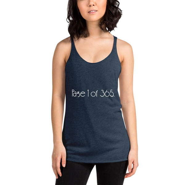 Page 1 of 365. - Ladies Triblend Racerback Tank Motivational quotes 7853955