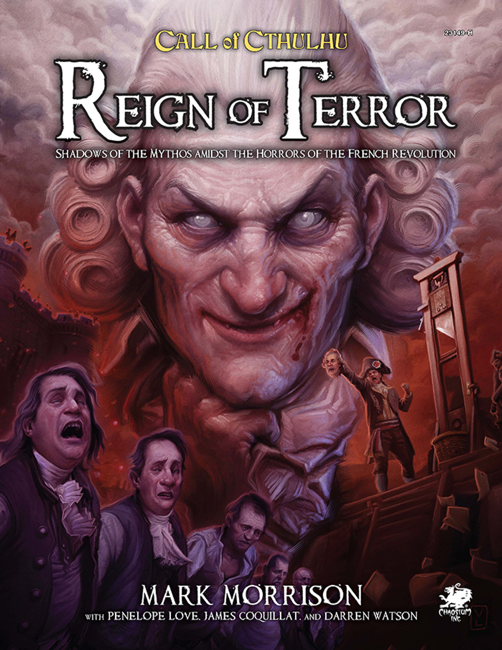 Reign of Terror - Hardcover - Chaosium Inc.