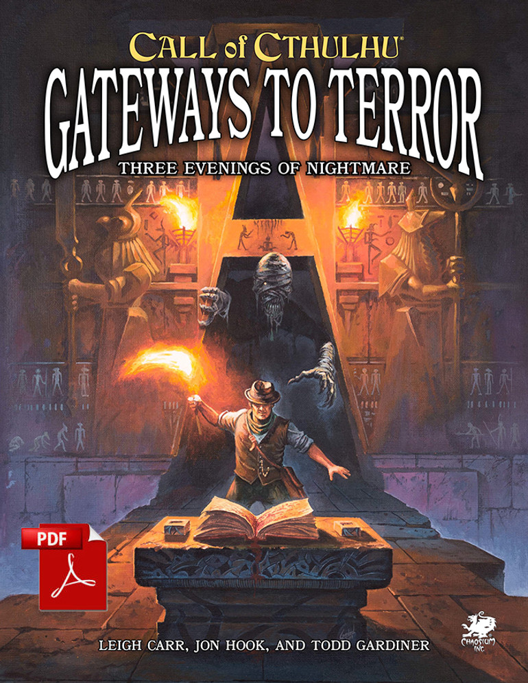Gateways to Terror - PDF - Chaosium Inc.