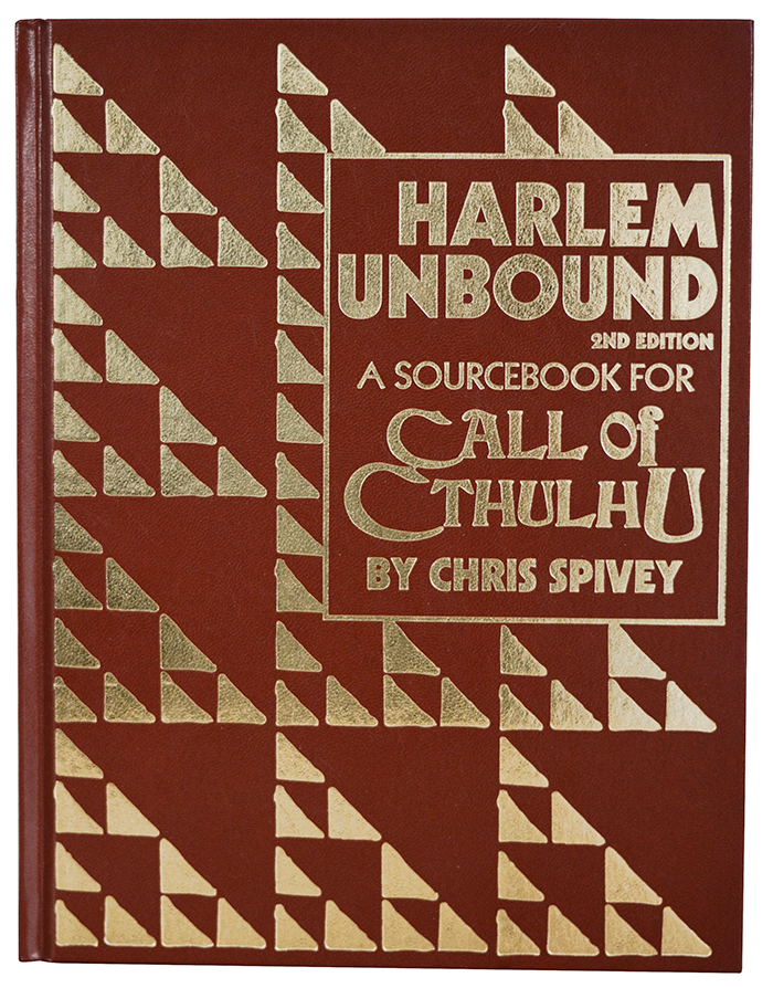 Harlem Unbound - 2nd Edition - Leatherette - Chaosium Inc.