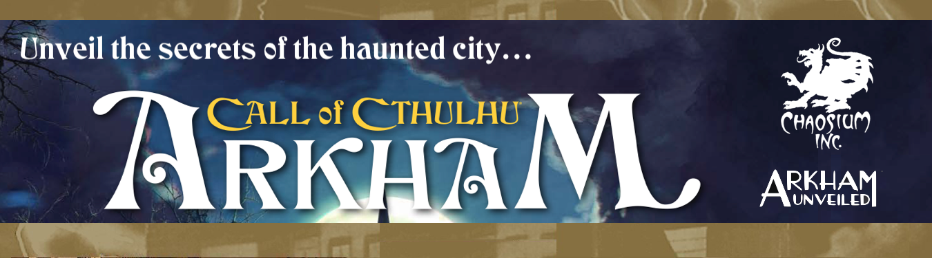 Call of Cthulhu: Arkham - Hardcover. On the streets of Arkham, the threat of the Cthulhu Mythos is ever-present. A quiet town in New England—home to the prestigious Miskatonic University—Arkham’s underbelly hides criminals, speakeasies, and a witch-cursed history.