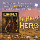 Season Two of our RuneQuest stream 'A New Hero' premieres on Monday, Oct 31