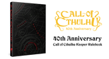 Announcing the Call of Cthulhu 40th Anniversary Keeper Rulebook: advance copies will be on sale at Gen Con