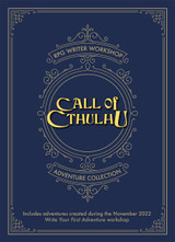 Miskatonic Monday #68: celebrate alumni of Fall's 'Write Your First Adventure' Workshop with this massive Call of Cthulhu bundle on DTRPG