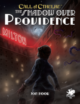 Out now - The Shadow Over Providence: Enhanced Edition